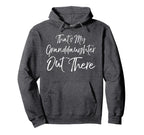 Soccer Grandmother Gift Thats My Hoodie - Graphic Print Unisex