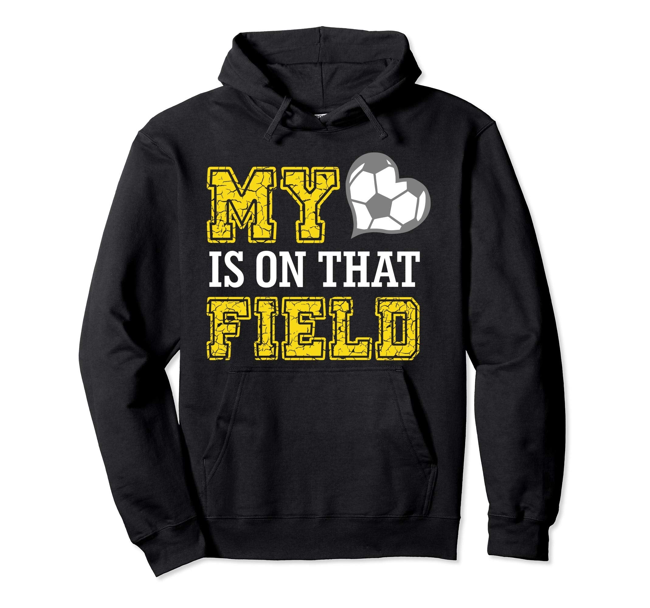 My Heart Is That Field Funny Crazy Soccer Hoodie - Graphic Print Men Women