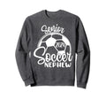 Senior Soccer Nephew 2024 Class Sweatshirt - Fun Novelty Design Men Women