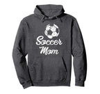 Soccer Mom Funny Player Fan Gift Hoodie - Streetwear Style Unisex