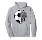 Christian Soccer Gifts Teen Religious Hoodie - Fun Novelty Design Unisex