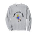 Play Like Soccer Sweatshirt - Casual Everyday Wear for Adults