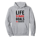 Football Soccer Life Is About Goals Hoodie - Fun Novelty Design for Adults