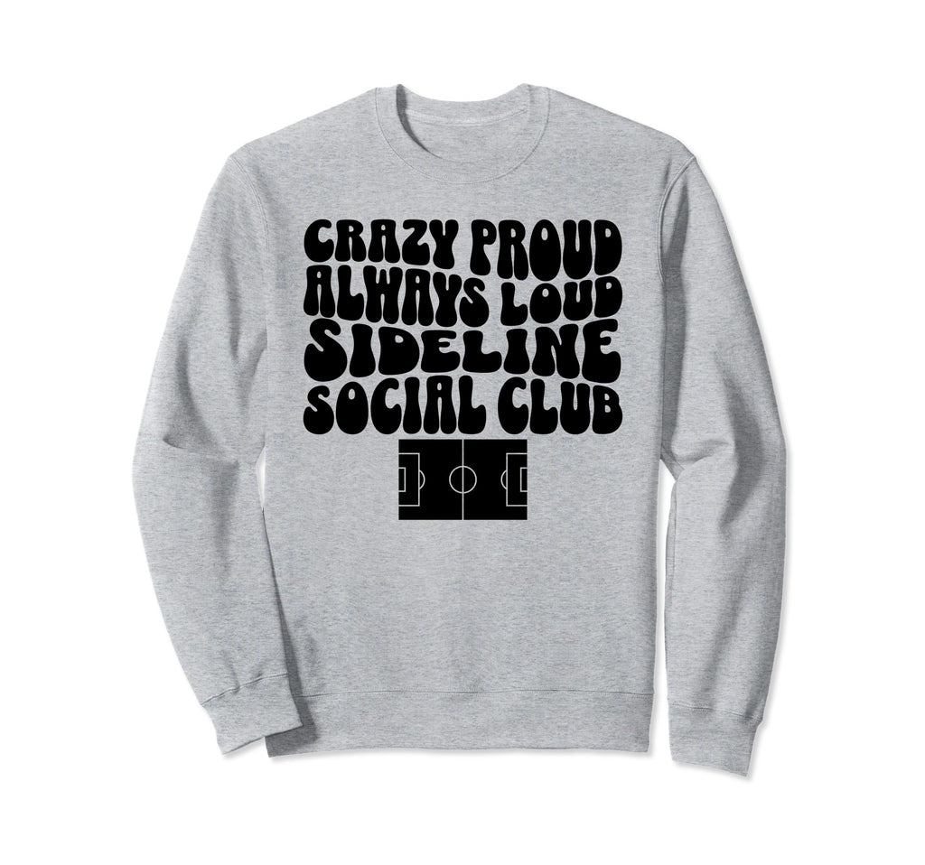 Sideline Social Club Soccer Mom Sweatshirt - Custom Art Print Unisex