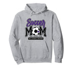 Soccer Mom Purple Soccer Player Hoodie - Casual Everyday Wear Men Women