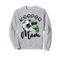 Keeper Mom Goalkeeper Soccer Mama Sweatshirt - Streetwear Style Unisex