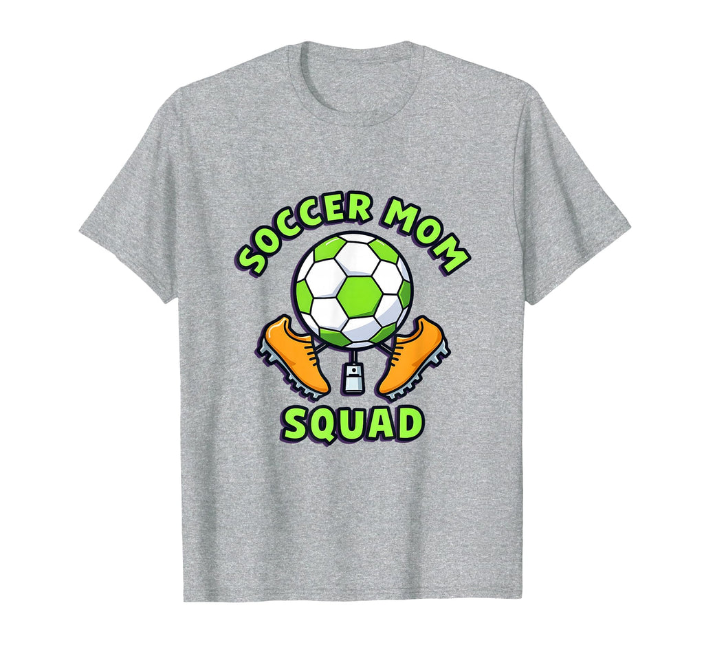 Soccer Mom Squad T-Shirt - Graphic Print Men Women
