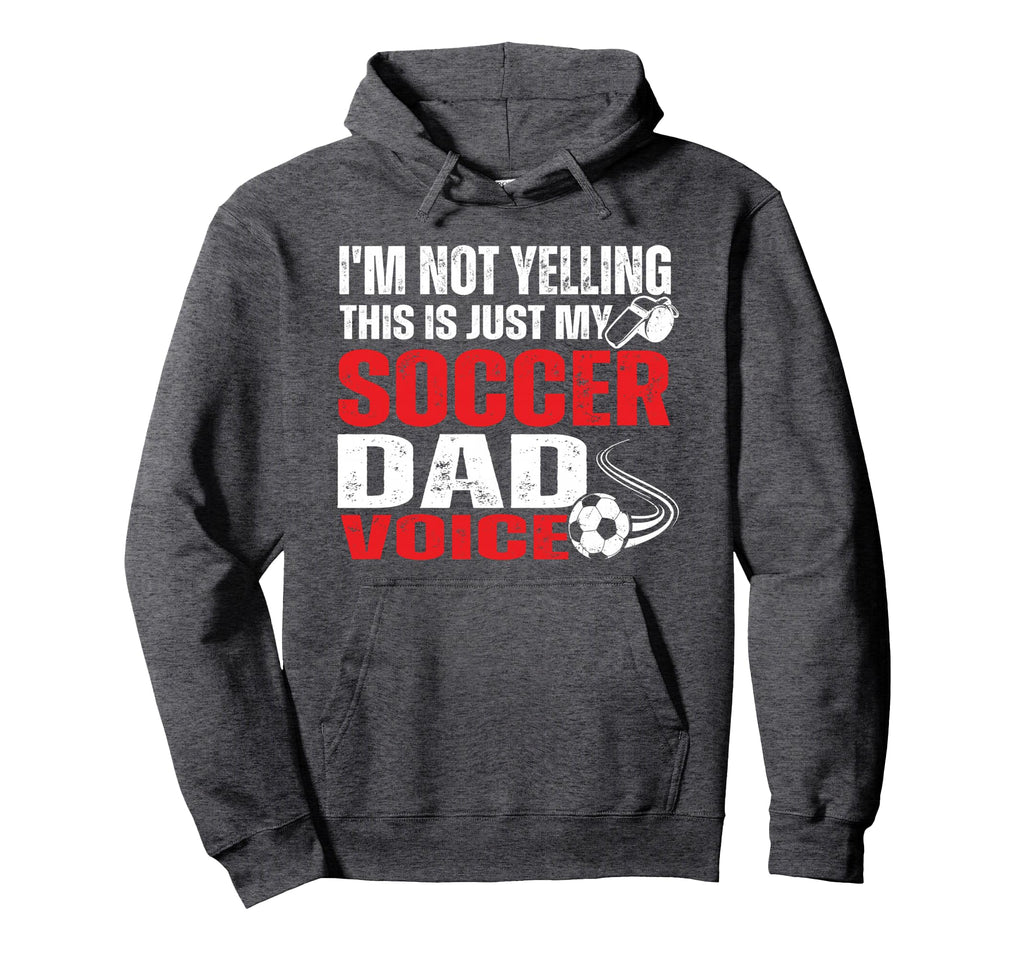 Im Not Yelling This Is Just My Soccer Hoodie - Custom Art Print for Adults