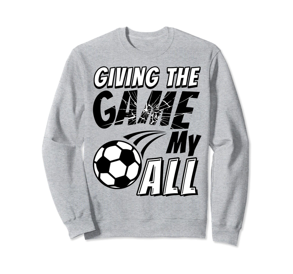 Motivational Soccer Game Coach Sweatshirt - Unique Graphic Men Women