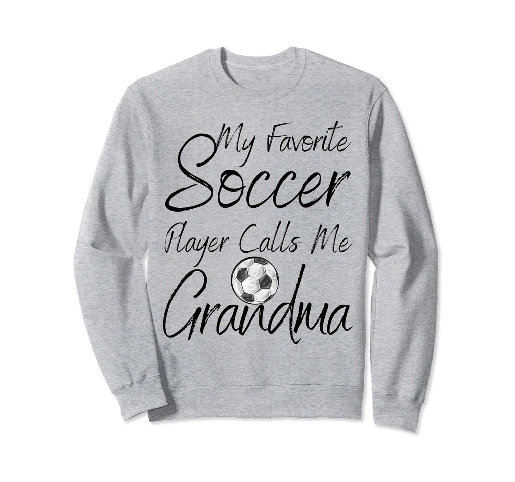 My Favorite Soccer Player Calls Sweatshirt - Custom Art Print for Adults