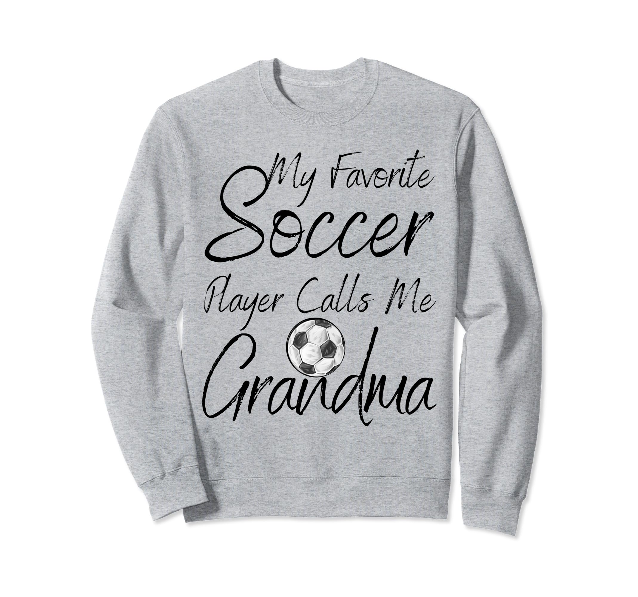 My Favorite Soccer Player Calls Sweatshirt - Custom Art Print for Adults