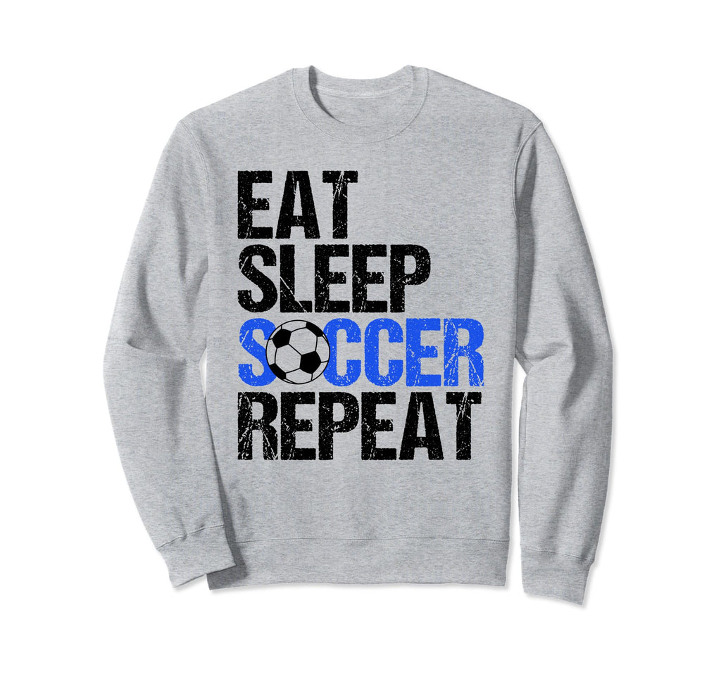 Eat Sleep Soccer Repeat Sweatshirt - Unique Graphic Unisex