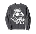 Senior Soccer Teta 2024 Class Sweatshirt - Fun Novelty Design for Adults