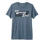 Soccer Dad Daddy Checkered Soccer T-Shirt - Custom Art Print Unisex