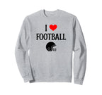 I Love Football I Heart Football Sweatshirt - Custom Art Print for Adults