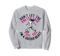 Dont Let Pretty Face Fool You Sweatshirt - Aesthetic Graphic Men Women