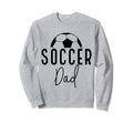 Soccer Dad Daddy Player Coach Fan Sweatshirt - Aesthetic Graphic Unisex
