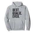 Funny Best Goalie Ever Gifts T-Shirt - Novelty Apparel Men Women