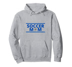 Soccer Mom Hoodie - Fun Novelty Design Men Women