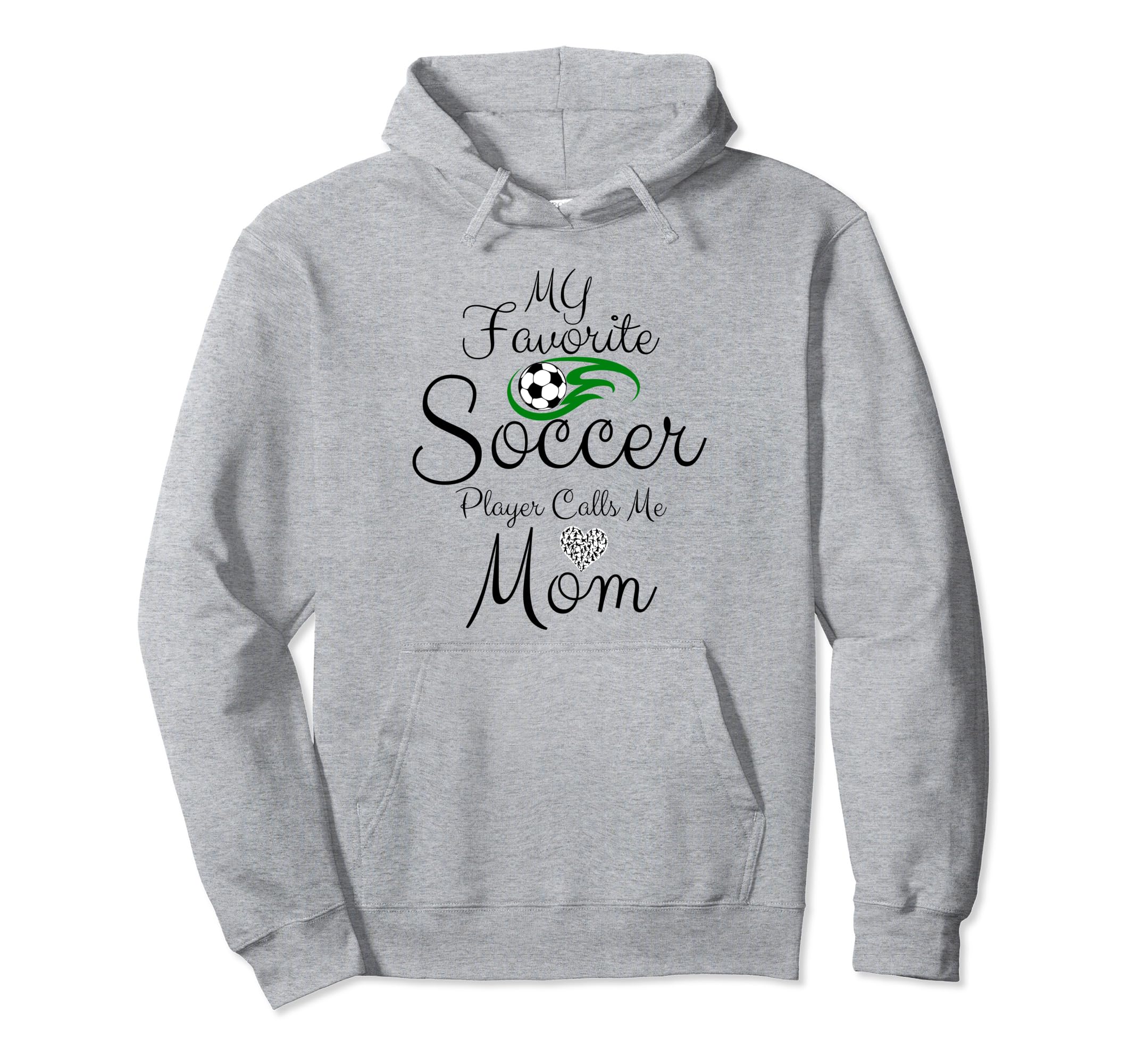 My Favorite Soccer Player Calls Me Mom Hoodie - Aesthetic Graphic Unisex