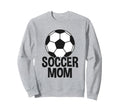 Soccer Mother Soccer Mom Sweatshirt - Unique Graphic Men Women
