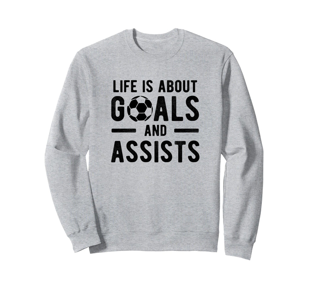 Football Soccer Life Is About Sweatshirt - Minimalist Print for Adults