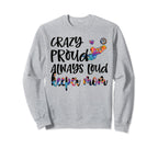 Crazy Proud Soccer Goalkeeper Mom Sweatshirt - Graphic Print for Adults