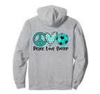 Soccer Peace Love Soccer Teal Soccer Ball Hoodie - Unique Graphic Unisex