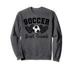 Soccer Best Friend Matching Family Sweatshirt - Trendy Graphic for Adults