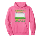 What Is Life Without Goals Hoodie - Casual Everyday Wear Unisex