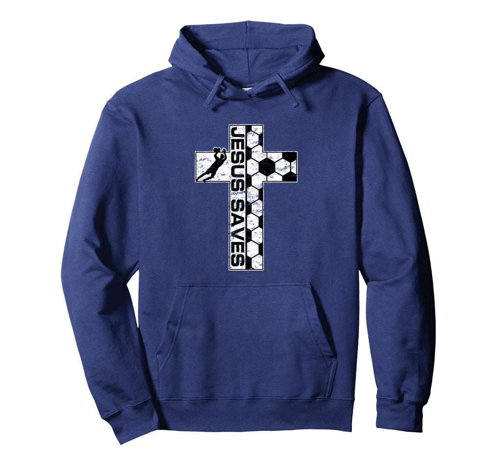 Jesus Saves Soccer Cross Goalie Keeper Hoodie - Graphic Print Unisex