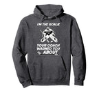 Hockey Goalkeeper Funny Ice Hockey Hoodie - Unique Graphic for Adults