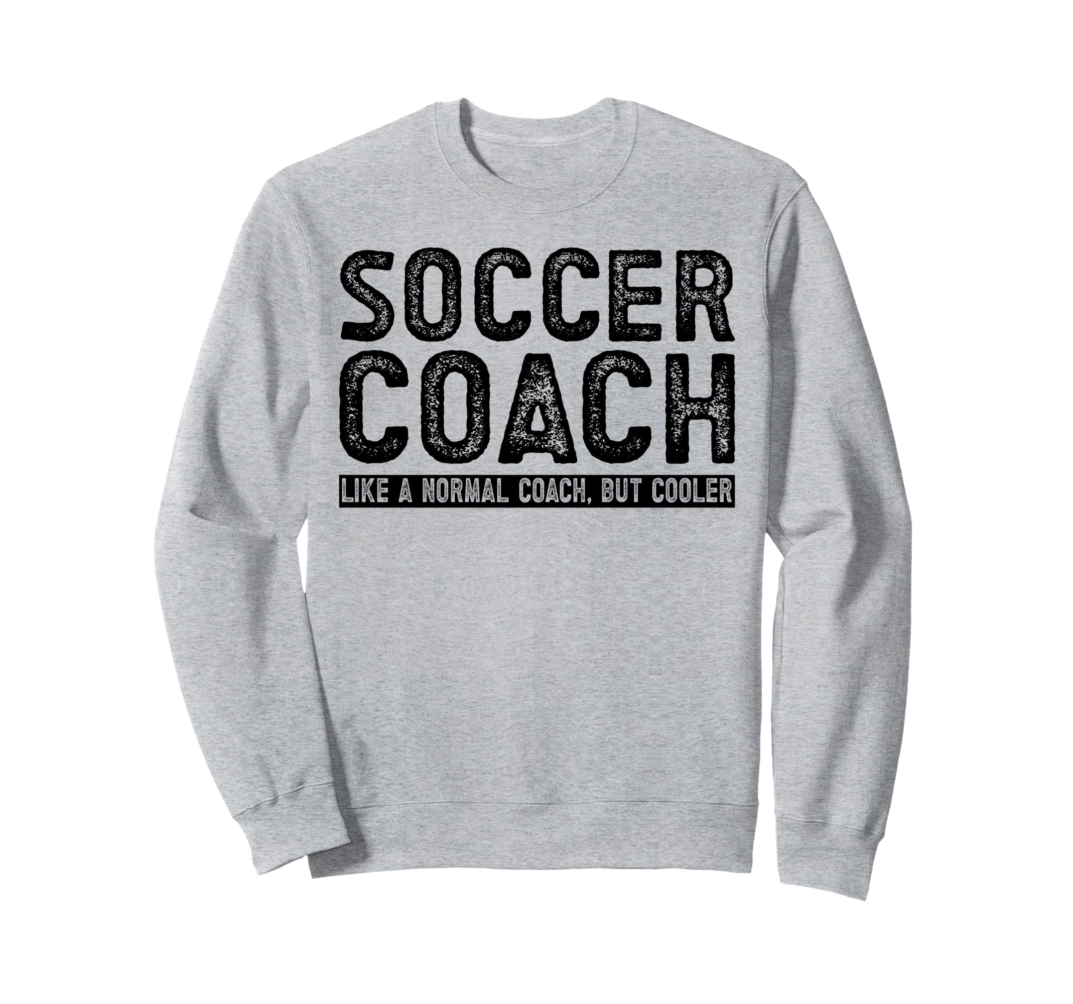 Soccer Coach Sweatshirt - Graphic Print for Adults