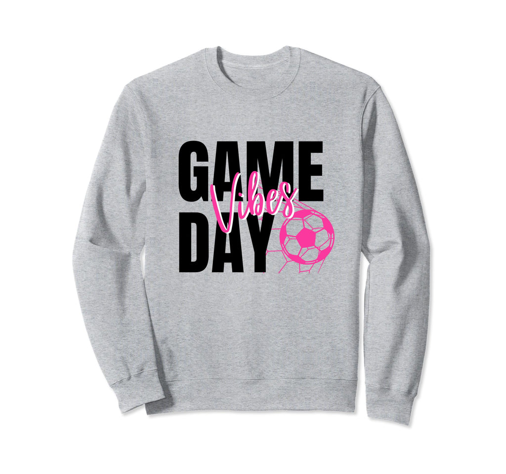Soccer Game Day Soccer Player Sweatshirt - Casual Everyday Wear Men Women