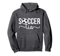Soccer Tia Soccer Player Tia Soccer Tia Hoodie - Streetwear Style Unisex