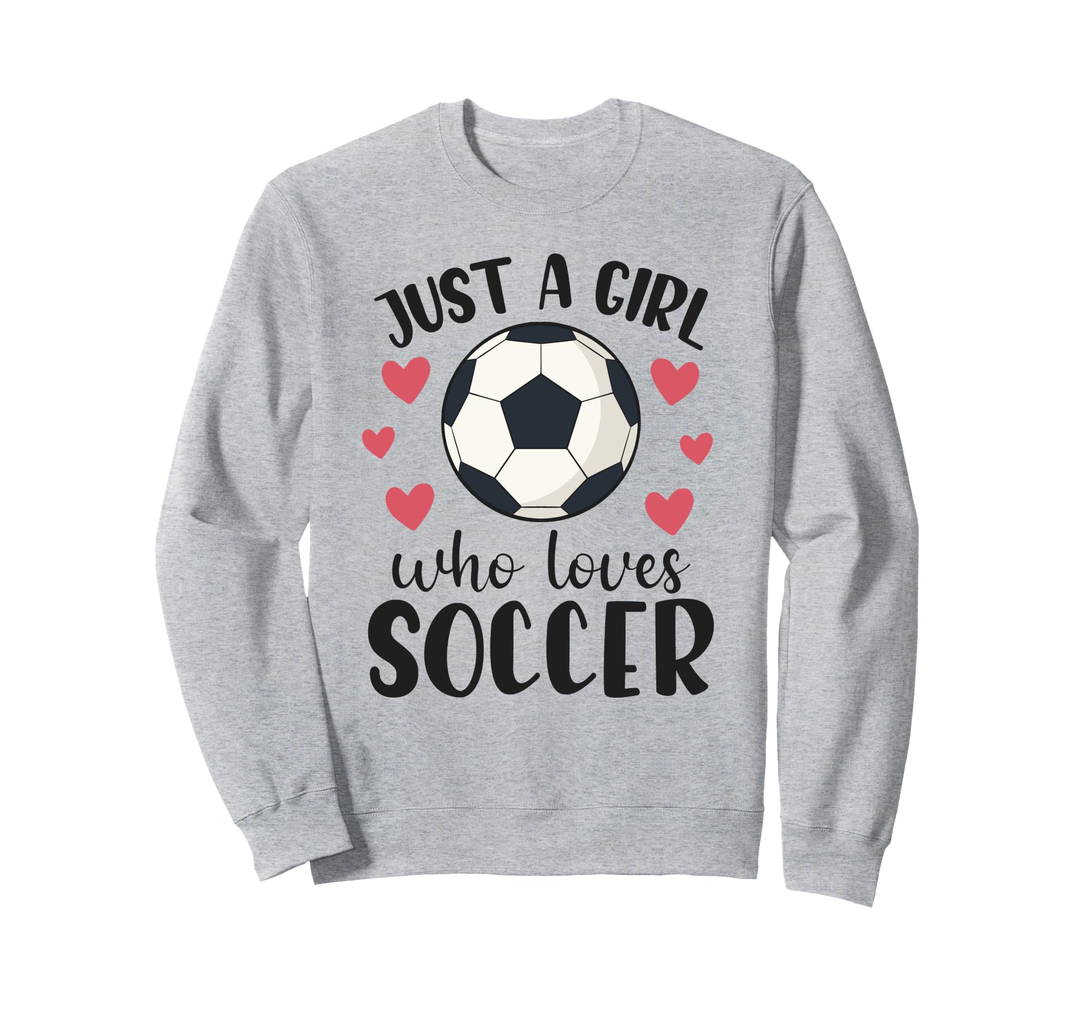 Just Who Loves Soccer Female Player Sweatshirt - Unique Graphic for Adults