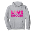 Soccer Soccer Player Love Soccer Hoodie - Graphic Print Unisex