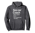 Funny Soccer Coach Like Normal Coach Hoodie - Graphic Print Men Women