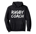 Rugby Coaching Gift Coach Training Gear Hoodie - Unique Graphic for Adults