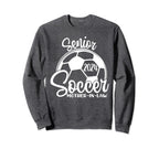 Senior Soccer Mother Law 2024 Sweatshirt - Fun Novelty Design Men Women