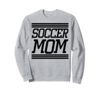 Soccer Mom Sweatshirt - Graphic Print for Adults