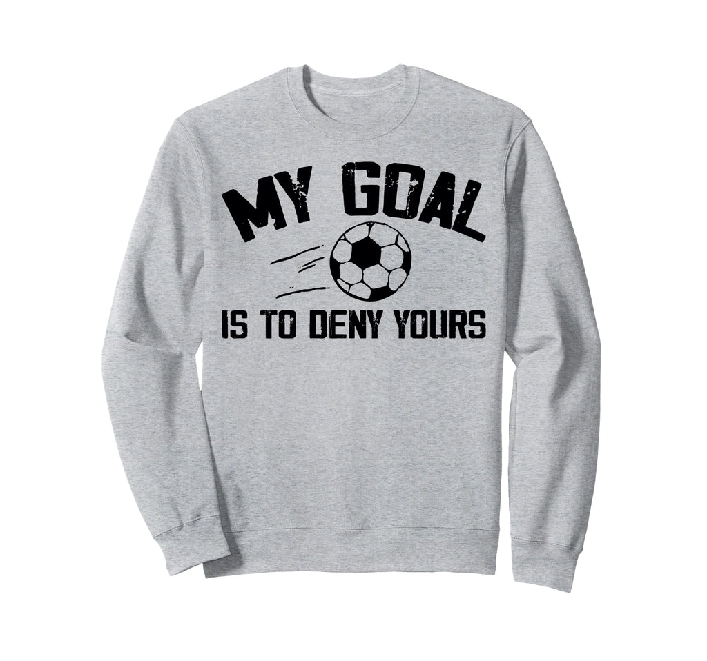 Soccer Goalie Art Gag Soccer Player Sweatshirt - Unique Graphic Unisex