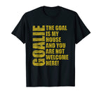 Funny Goalie Goalkeeper Soccer Player T-Shirt - Custom Art Print for Adults