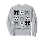 Soccer Sister Funny Coquette Bow Sweatshirt - Aesthetic Graphic Unisex