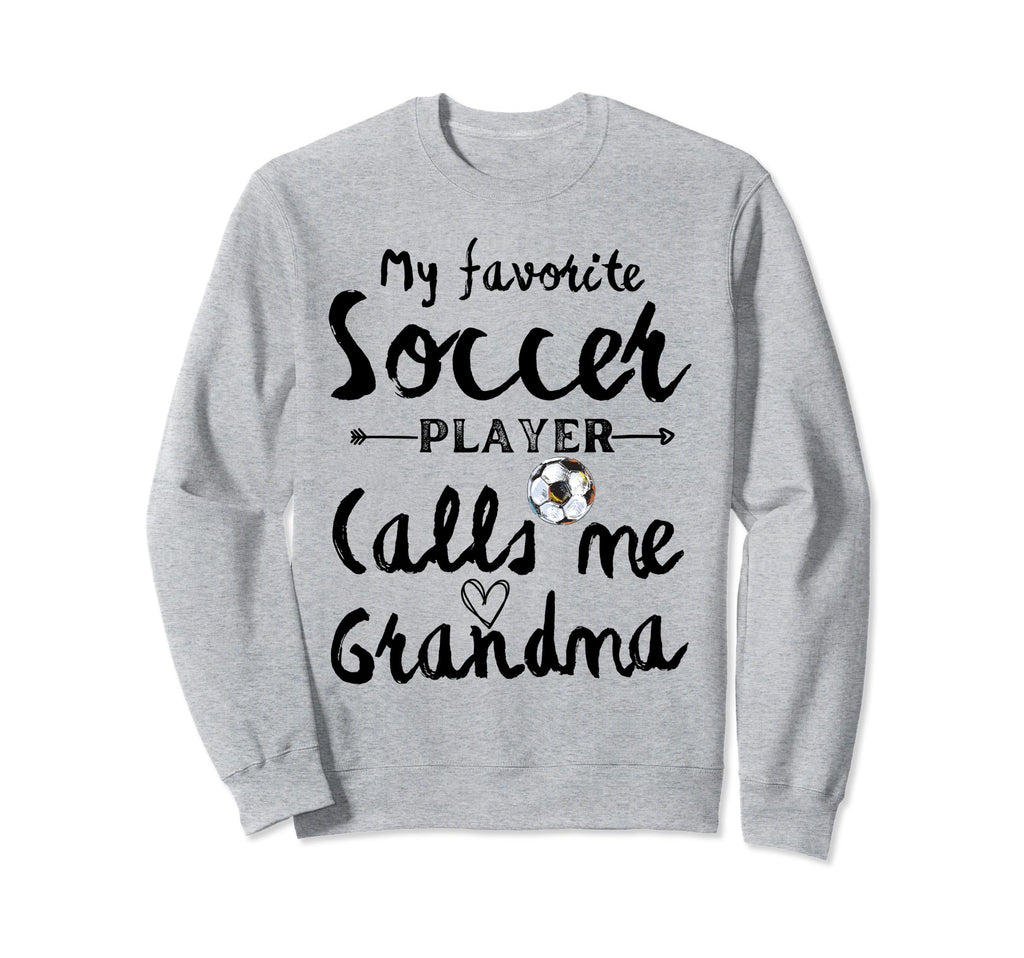 My Favorite Soccer Player Calls Me Sweatshirt - Custom Art Print Men Women