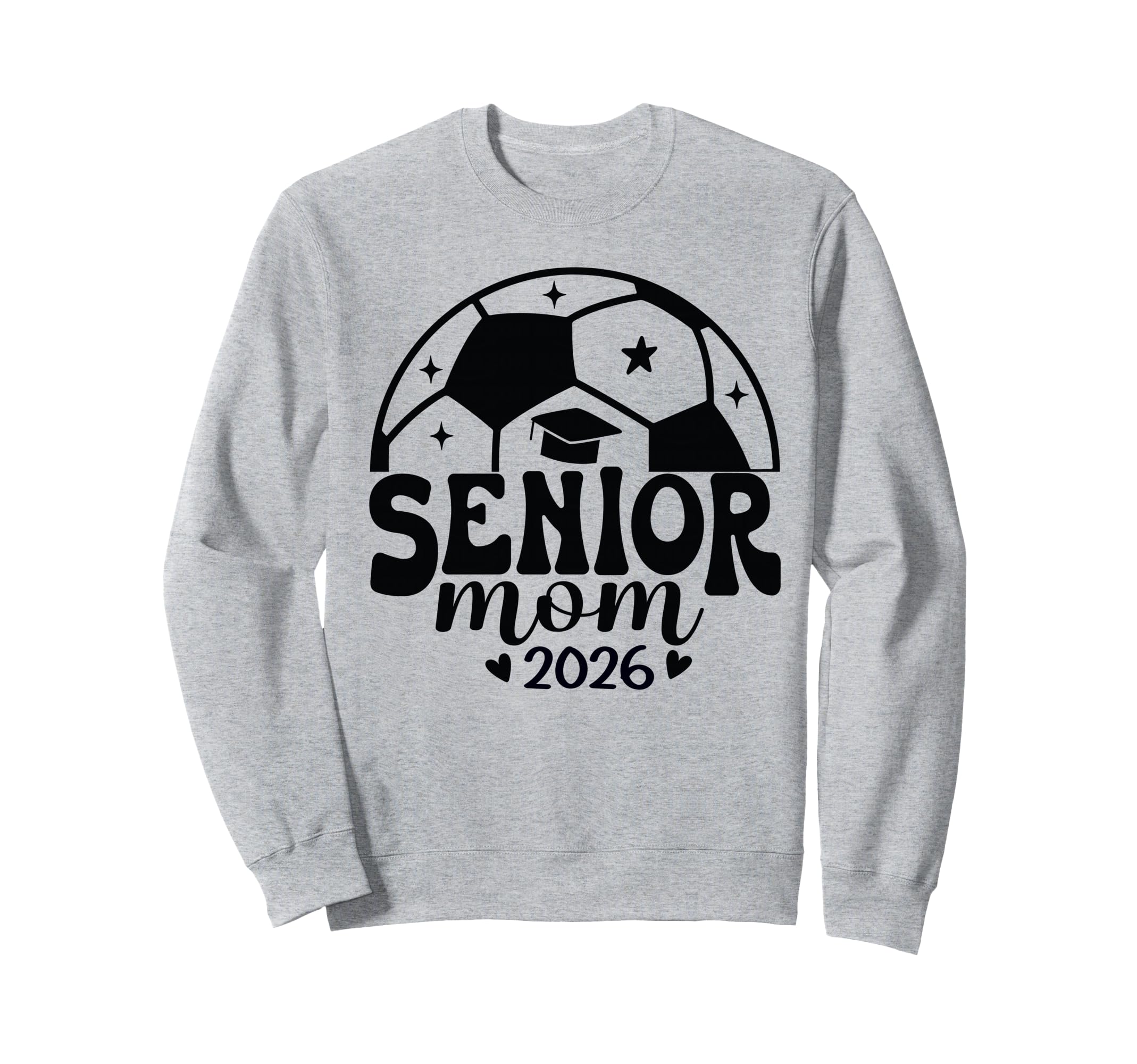 Senior Mom Soccer Class 2026 Sweatshirt - Casual Everyday Wear Unisex