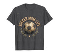 Soccer Mom Life Sports Moms T-Shirt - Unique Graphic Men Women