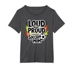 Loud And Proud Soccer Mom Womens Sweatshirt - Novelty Apparel Men Women