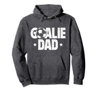 Soccer Goalie Dad Soccer Goalkeeper Father Hoodie - Trendy Graphic Unisex