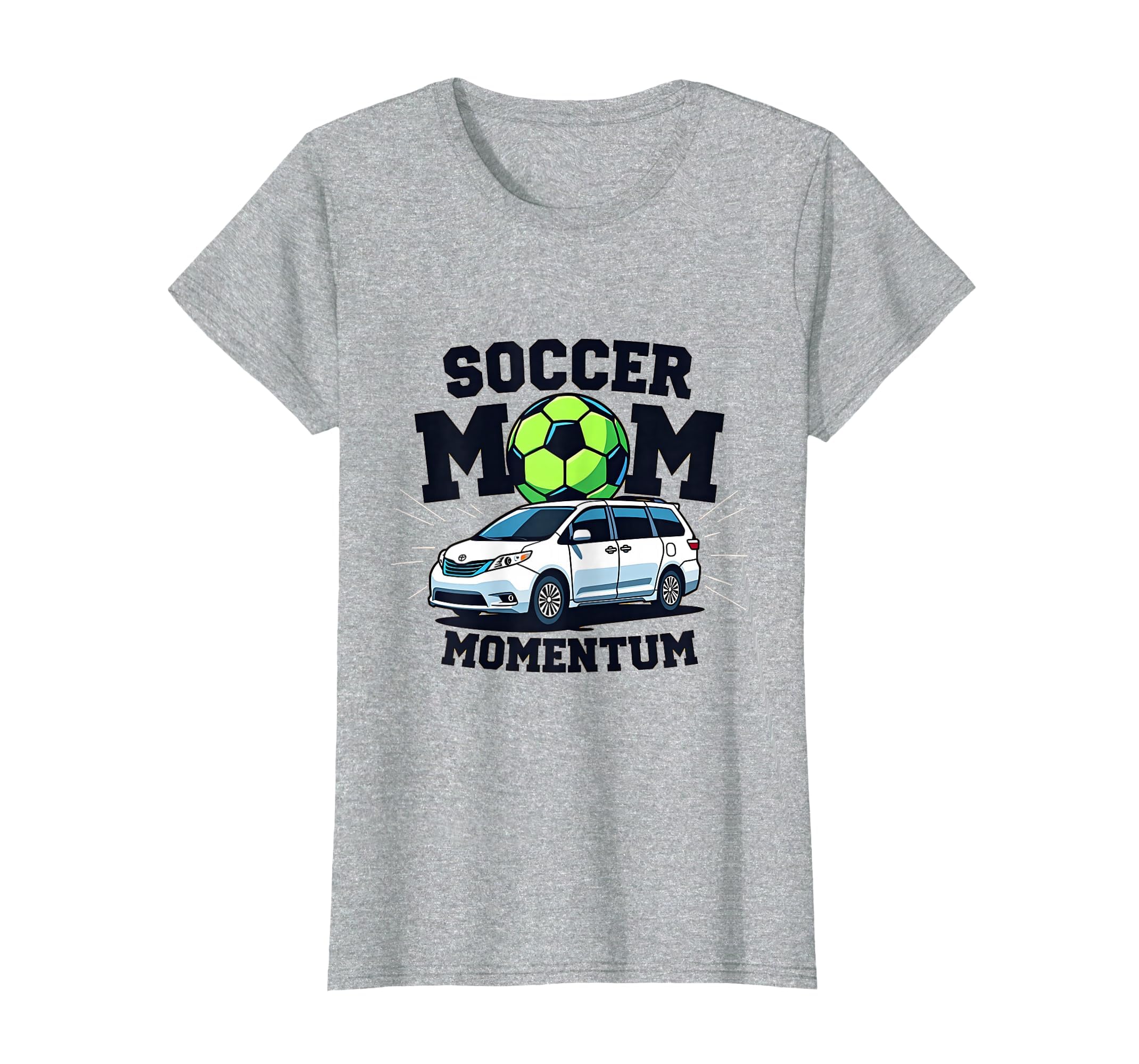 Soccer Mom Momentum T-Shirt - Fun Novelty Design Unisex